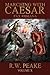 Marching With Caesar: Pax Romana