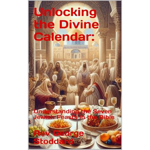 Unlocking the Divine Calendar: by Rev George Stoddard episode artwork
