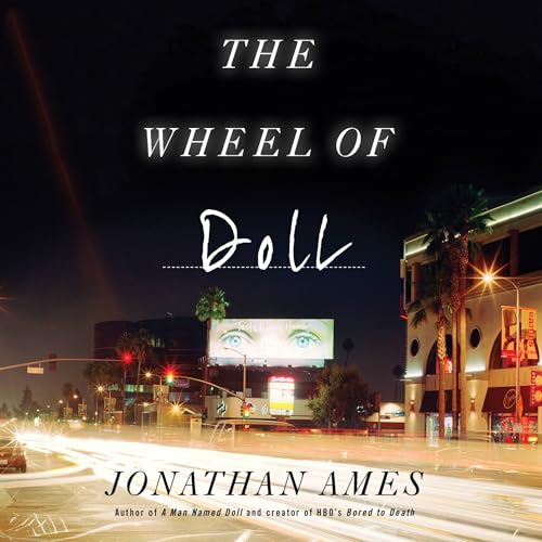 The Wheel of Doll by Jonathan Ames episode artwork