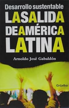 Paperback Desarrollo sustentable. La salida de America Latina Book