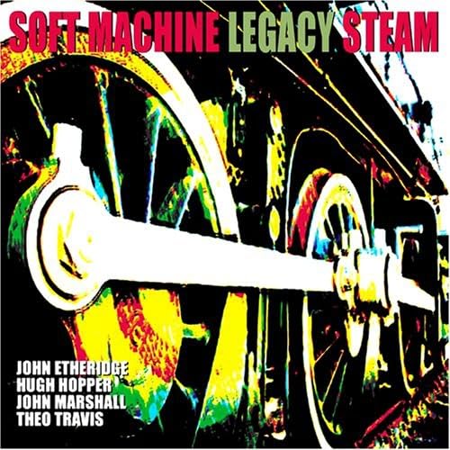 Steam [Audio CD] SOFT MACHINE LEGACY