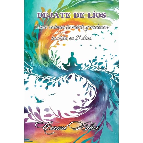 Déjate de líos Audiolibro Por Cami Blue arte de portada