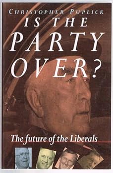 Paperback Is the party over?: The future of the Liberals Book