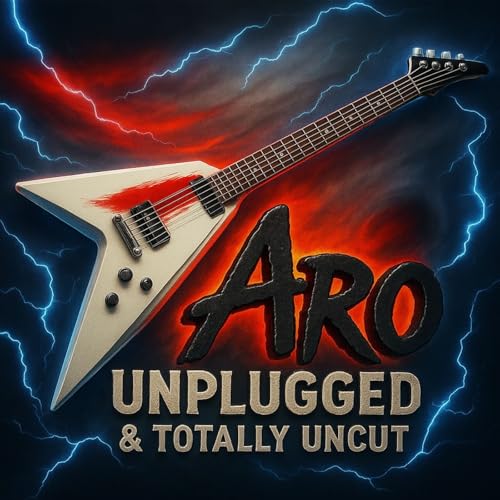 Arroe Collins: Unplugged & Totally Uncut Podcast Por Arroe Collins arte de portada