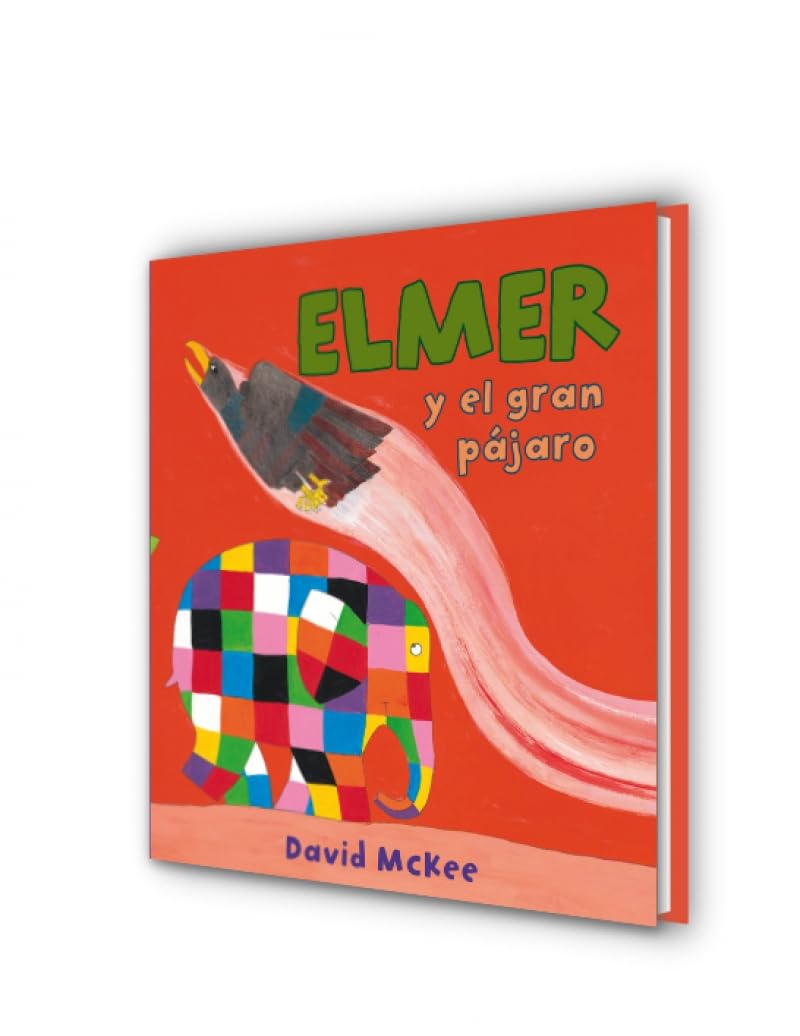 Elmer. Un cuento - Elmer y el gran pájaro (Cuentos infantiles)