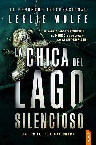 La chica del Lago Silencioso (Kay Sharp nº 1)