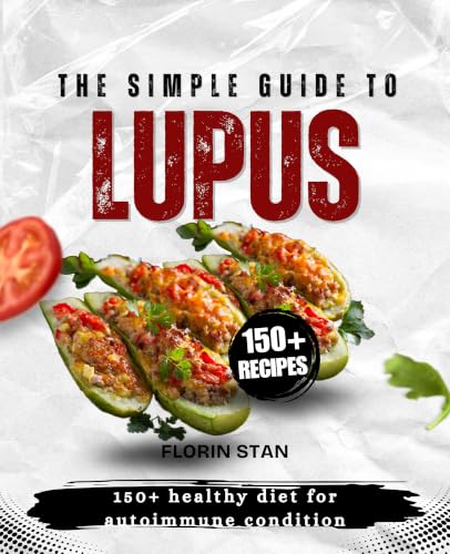 The Simple Guide to Lupus