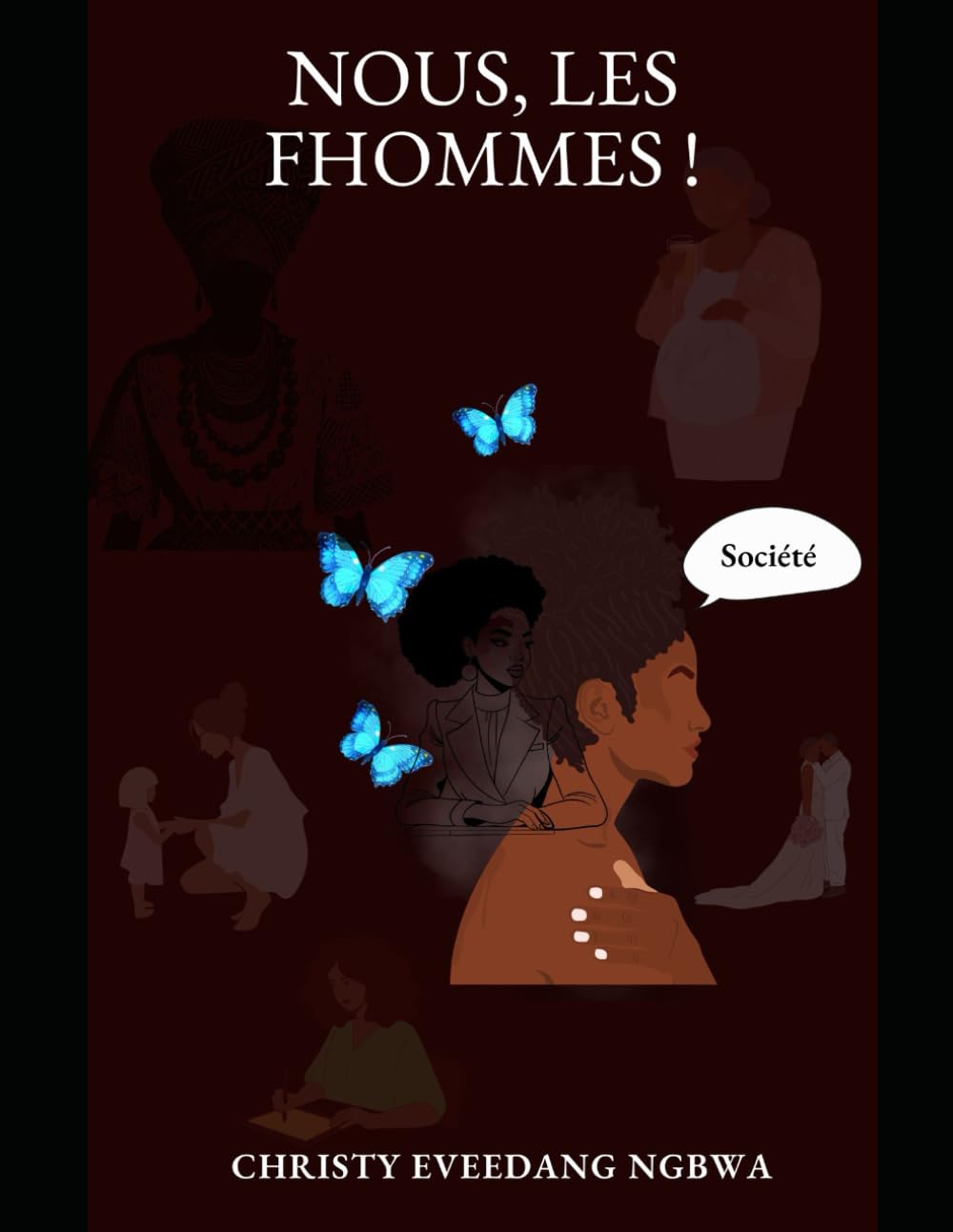Nous, les Fhommes !: Essai intime d’une voix engagée