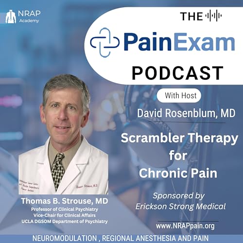 Scrambler Therapy: An Interview with Dr. Thomas Strouse Podcast Por  arte de portada