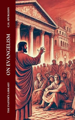 On Evangelism (The Pastor's Library)