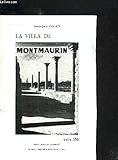  LA VILLA DE MONTMAURIN VERS 350 - FEDERATION DES SOCIETES ACADEMIQUES ET SAVANTES LANGUEDOC - PYRENEES- GASCOGNE
