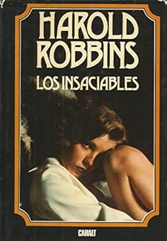 Paperback LOS INSACIABLES (SPANISH EDITION) [Spanish] Book