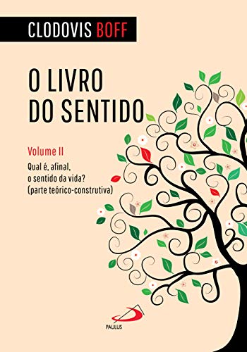 O livro do sentido – Vol II: