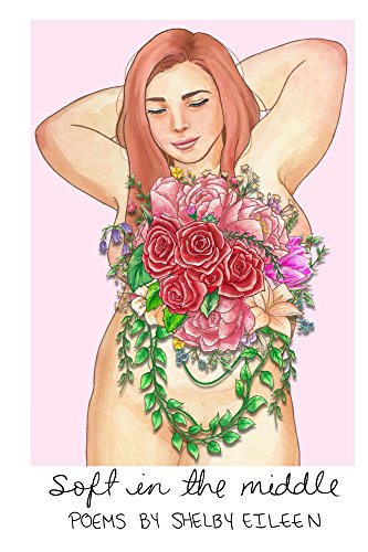 soft in the middle (English Edition) soft in the middle (English Edition)