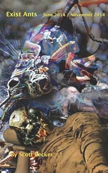 Paperback Exist Ants - June 2014 / November 2014 Book