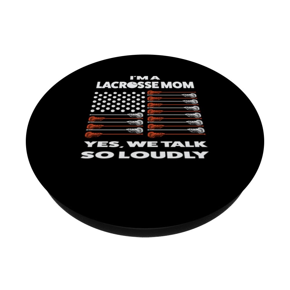 I'm a lacrosse mom yes, we talk so lodly sport PopSockets Swappable PopGrip, Black - Image 2