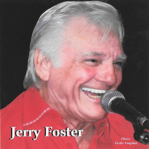 Play Jerry Foster by Jerry Foster on Amazon Music