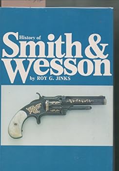 Hardcover History of Smith & Wesson Book