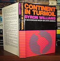 Continent in turmoil: A background book on Latin America (Background series) 0819304735 Book Cover