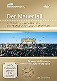  Der Mauerfall - Live dabei - November 1989 - Die Abendschau Sondersendungen [2 DVDs]