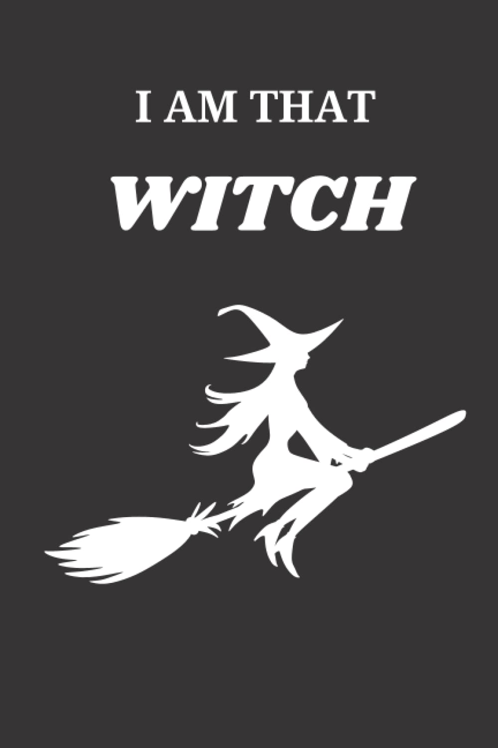 I am That Witch
