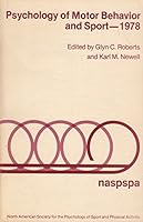 Psychology of Motor Behaviour and Sport 1978 0931250129 Book Cover