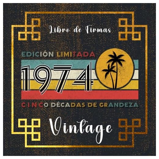 Cinco décadas de grandeza, libro de firmas por 50 cumpleaños, 1974.: 120 paginas/ 21 cm x 21 cm