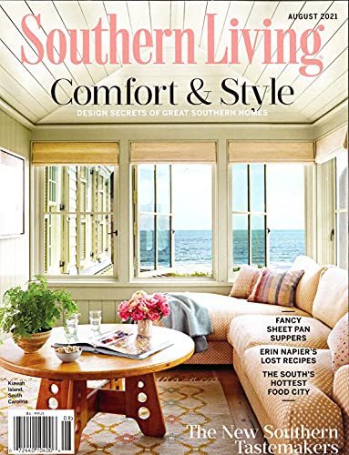 SOUTHERN LIVING MAGAZINE - AUGUST 2021 - COMFORT & STYLE