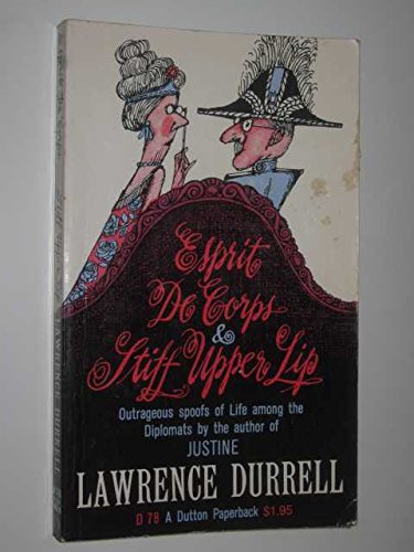 Esprit De Corps & Stiff Upper Lip B000J0QS02 Book Cover