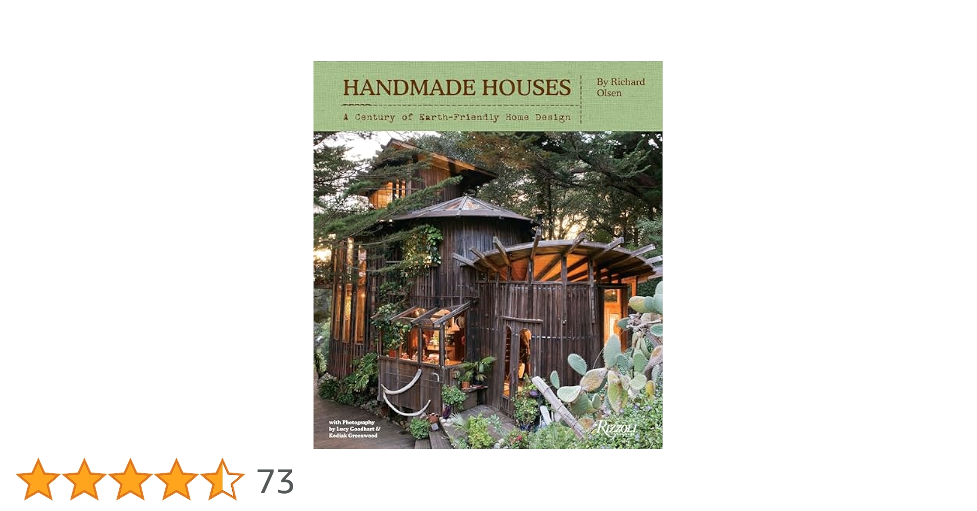 Handmade Houses: A Century of Earth-Friendly Home Design
