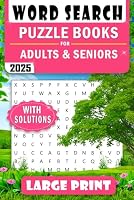 Word Search Puzzle Books for Adults & Seniors Large Print: Stress Relief and Anti-Eye Strain with Solutions, Challenging Word Find Puzzles to Have Fun and Relax. B0D5LM5YH4 Book Cover