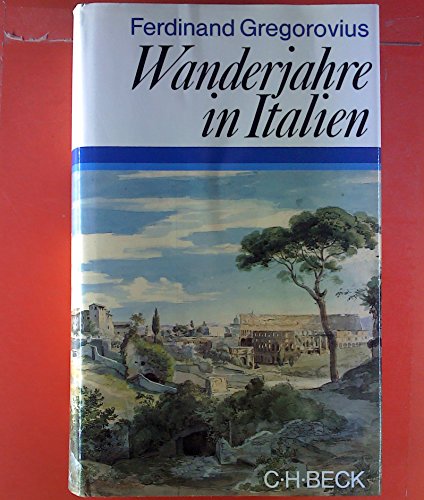 Preisvergleich Produktbild Wanderjahre in Italien