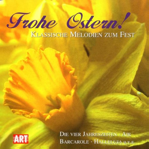 Frohe Ostern-Klassische Melodien Zum Fest [Import]