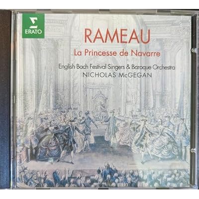 Rameau: La Princesse de Navarre