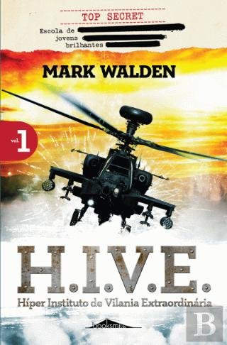 H.I.V.E. N.º 1 Híper Instituto de Vilania Extraordinária (Portuguese Edition)