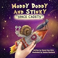 Hoddy Doddy and Stinky "Space Cadets" B0FP96MZQM Book Cover