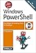 Produktbild Windows PowerShell: Grundlagen & Scripting-Praxis für Einsteiger  Für alle Versionen