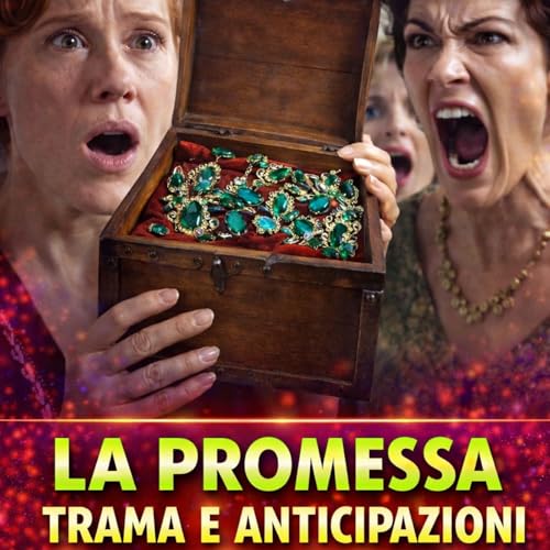 La Promessa, Ipotetiche Puntate: Pia Trova Un Baule Segreto Di Cruz!