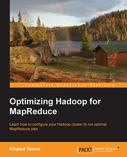 Optimizing Hadoop for MapReduce view 2