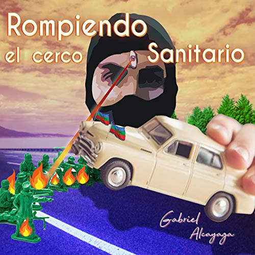 Rompiendo el Cerco Sanitario