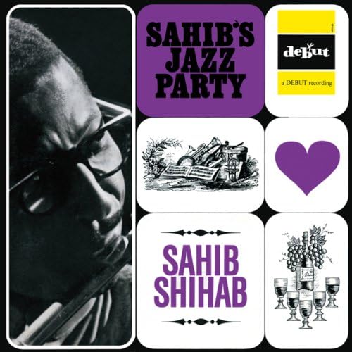 SAHIB SHIHAB - Sahib's Jazz Party - Disque CD