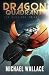 Dragon Quadrant (The Sentinel) (Volume 2)