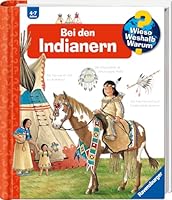 Wieso? Weshalb? Warum?, Band 18 - Bei den Indianern (Sachbuch ab 4 Jahre - mit Klappen)