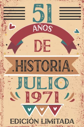 51 Años De Historia Julio 1971: 51 años. Libro de visitas, cuaderno, 110 páginas de felicitaciones, idea de regalo, regalo Para la esposa, novia, mujer, La madre