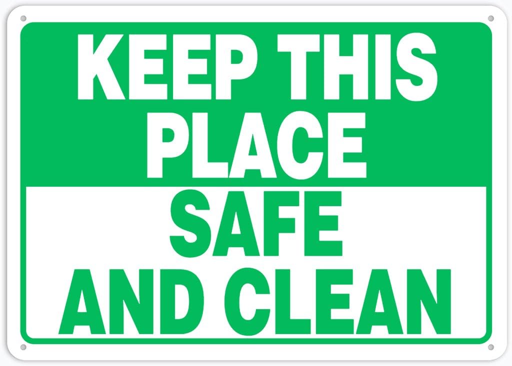 8"x12" Tin Metal Sign - Keep This Place Safe And Clean - Decorative Wall Sign For Home, Gate, Garden, Bars, Restaurants
