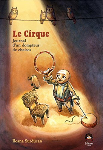 Télécharger Le Cirque - Tome 1 - Journal d'un dompteur de chaises Livre eBook France