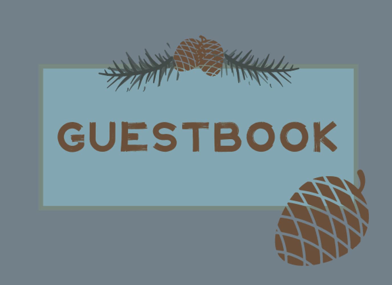 Guestbook: PROMPTED Cabin Guestbook with stenciled pinecone great for CABINS, VACATION RENTALS, LODGE VISITORS, B&B, GUEST HOUSE, HOME EXCHANGES