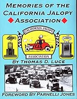 Memories of the California Jalopy Association 0972986804 Book Cover