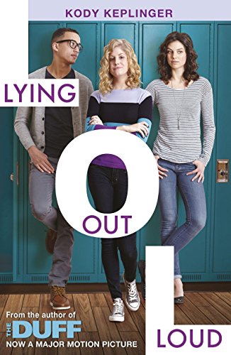 Télécharger Lying Out Loud: From the author of The DUFF (Hamilton High Book 4) (English Edition) Livre eBook France