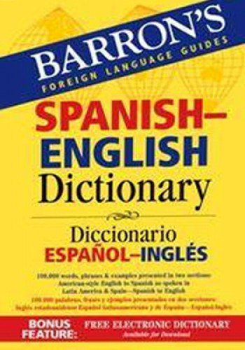 Barron's Foreign Language Guides Spanish-English Dictionary (Barron's Bilingual Dictionaries)